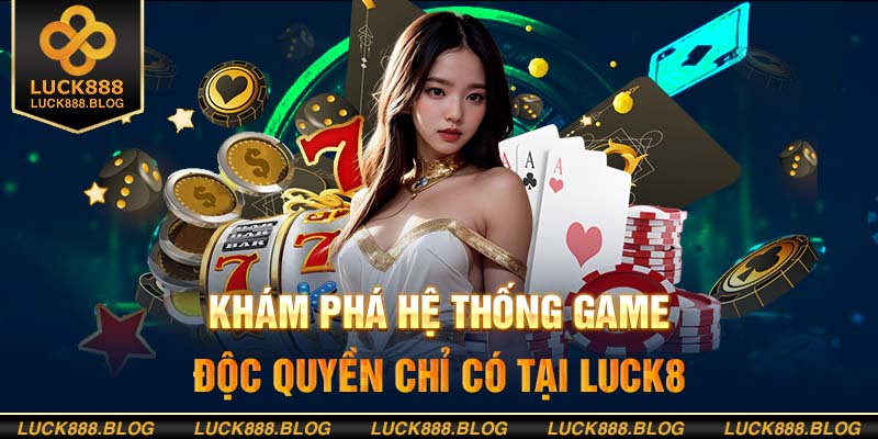 Khám phá kho game giải trí đỉnh cao